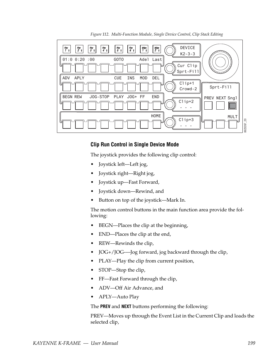 Figure 112, Clip run control in single device mode | Grass Valley Kayenne K-Frame v.7.0 User Manual | Page 199 / 460
