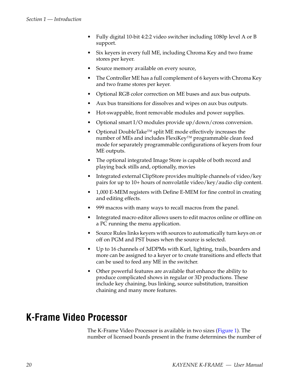 K-frame video processor | Grass Valley Kayenne K-Frame v.7.0 User Manual | Page 20 / 460