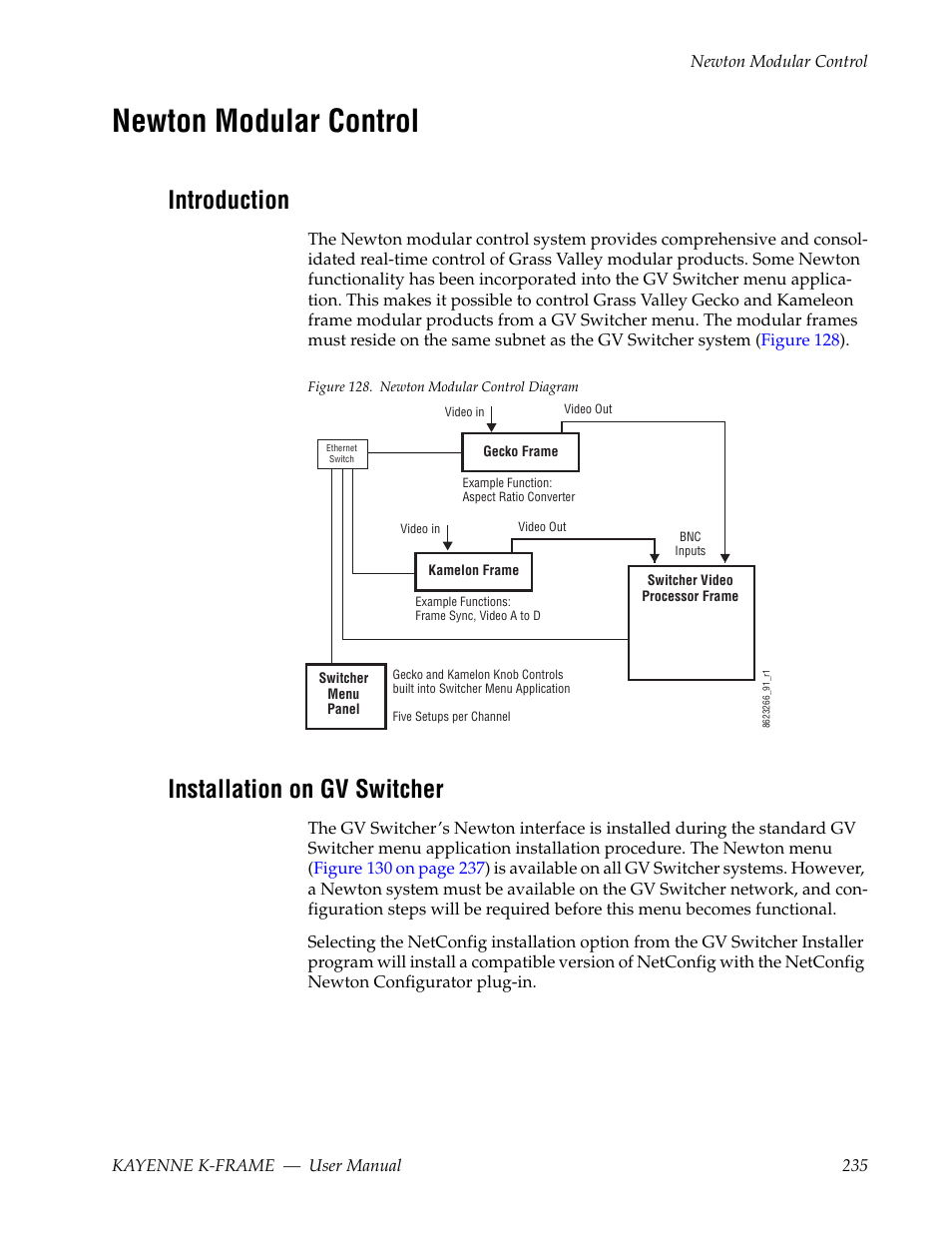 Newton modular control, Introduction, Installation on gv switcher | Grass Valley Kayenne K-Frame v.7.0 User Manual | Page 235 / 460