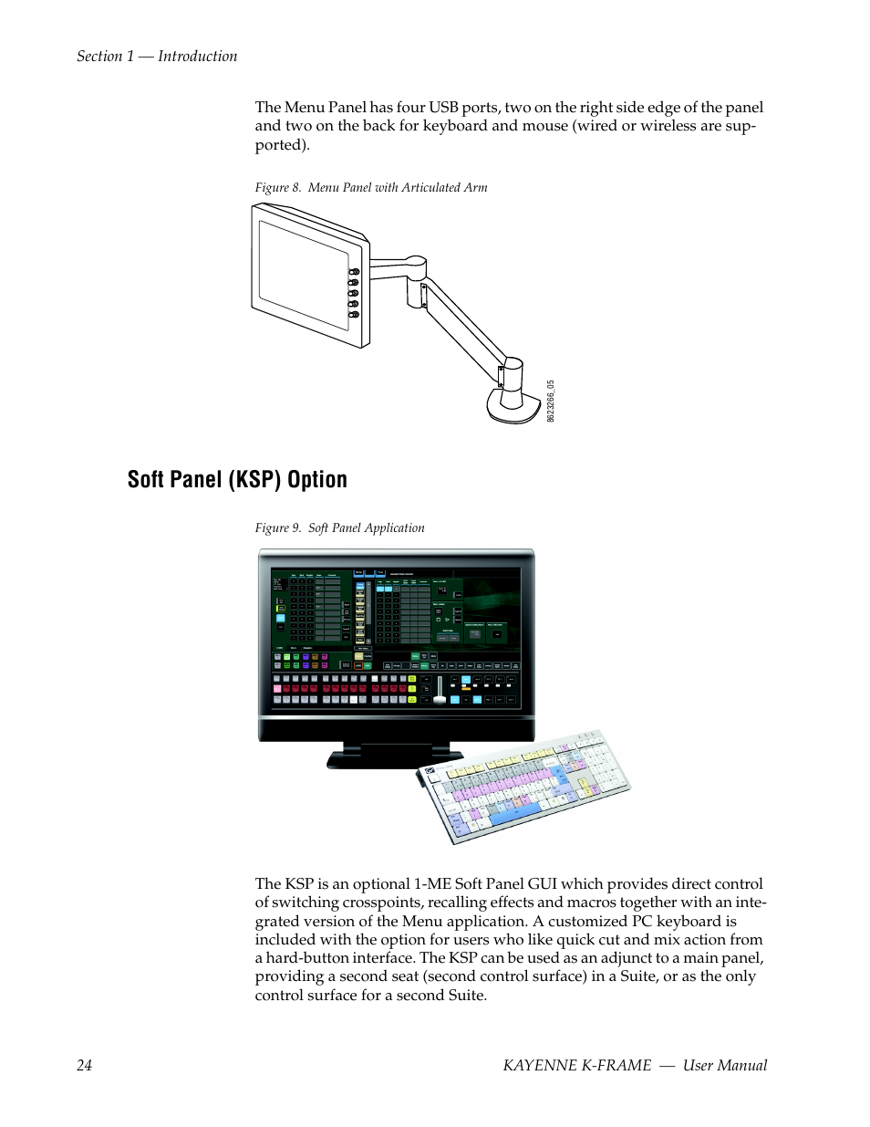 Soft panel (ksp) option, Figure 8, The menu | Grass Valley Kayenne K-Frame v.7.0 User Manual | Page 24 / 460