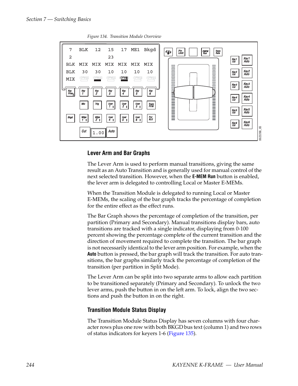 Figure 134, Lever arm and bar graphs, Transition module status display | E-mem run, Auto, Figure 134. transition module overview | Grass Valley Kayenne K-Frame v.7.0 User Manual | Page 244 / 460