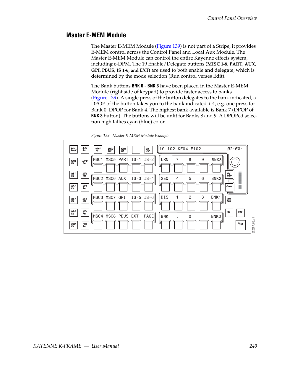 Master e-mem module, Misc 1-8, Part, aux, gpi, pbus, is 1-6, and ext) | Bnk 0, Bnk 3 | Grass Valley Kayenne K-Frame v.7.0 User Manual | Page 249 / 460
