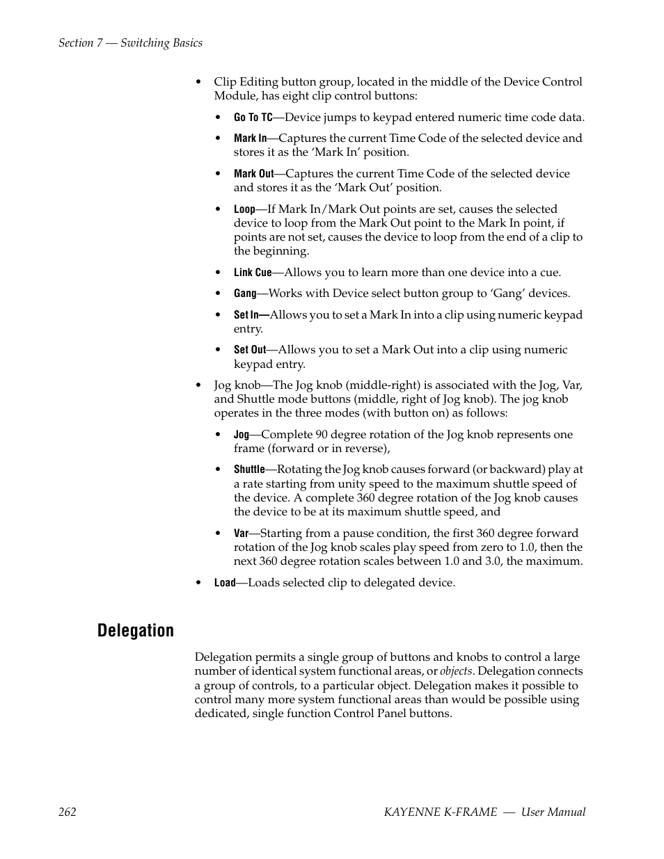 Delegation | Grass Valley Kayenne K-Frame v.7.0 User Manual | Page 262 / 460