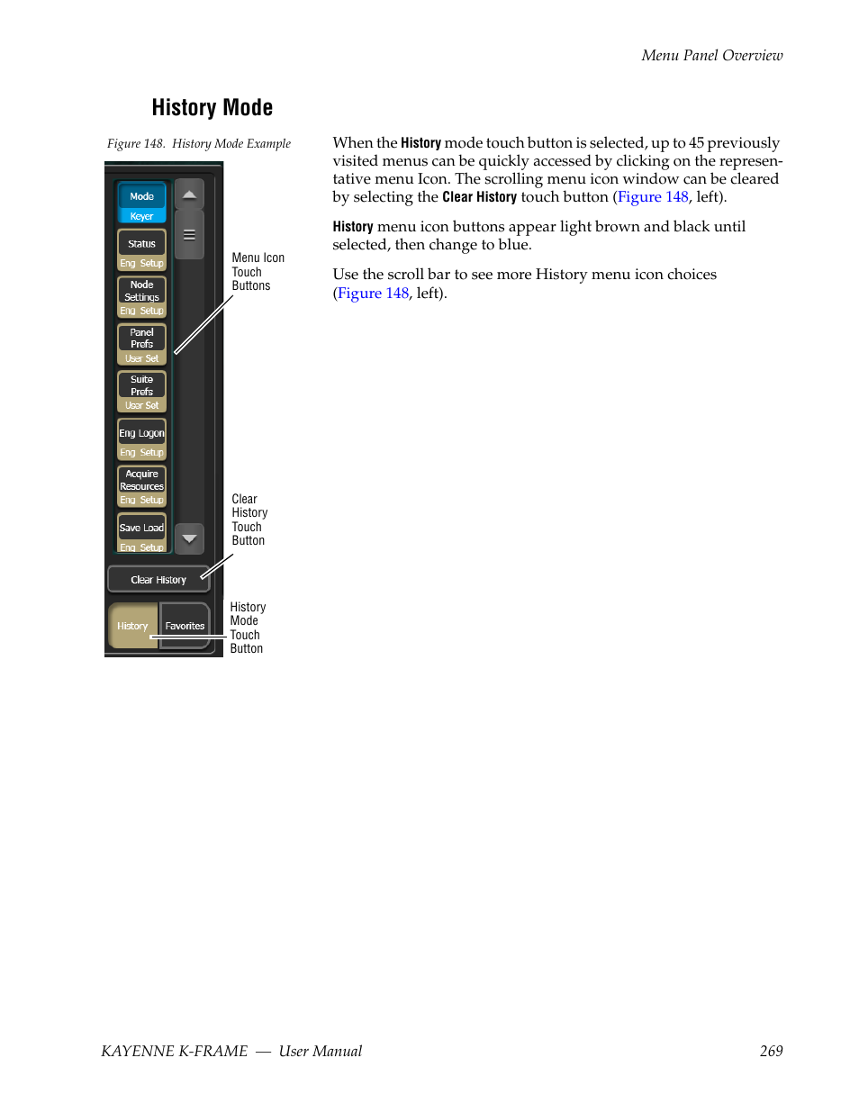 History mode | Grass Valley Kayenne K-Frame v.7.0 User Manual | Page 269 / 460