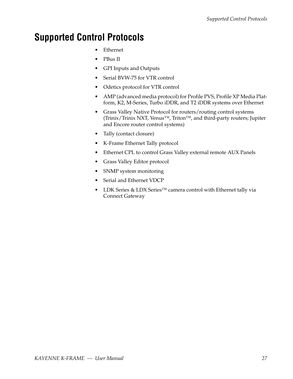 Supported control protocols | Grass Valley Kayenne K-Frame v.7.0 User Manual | Page 27 / 460