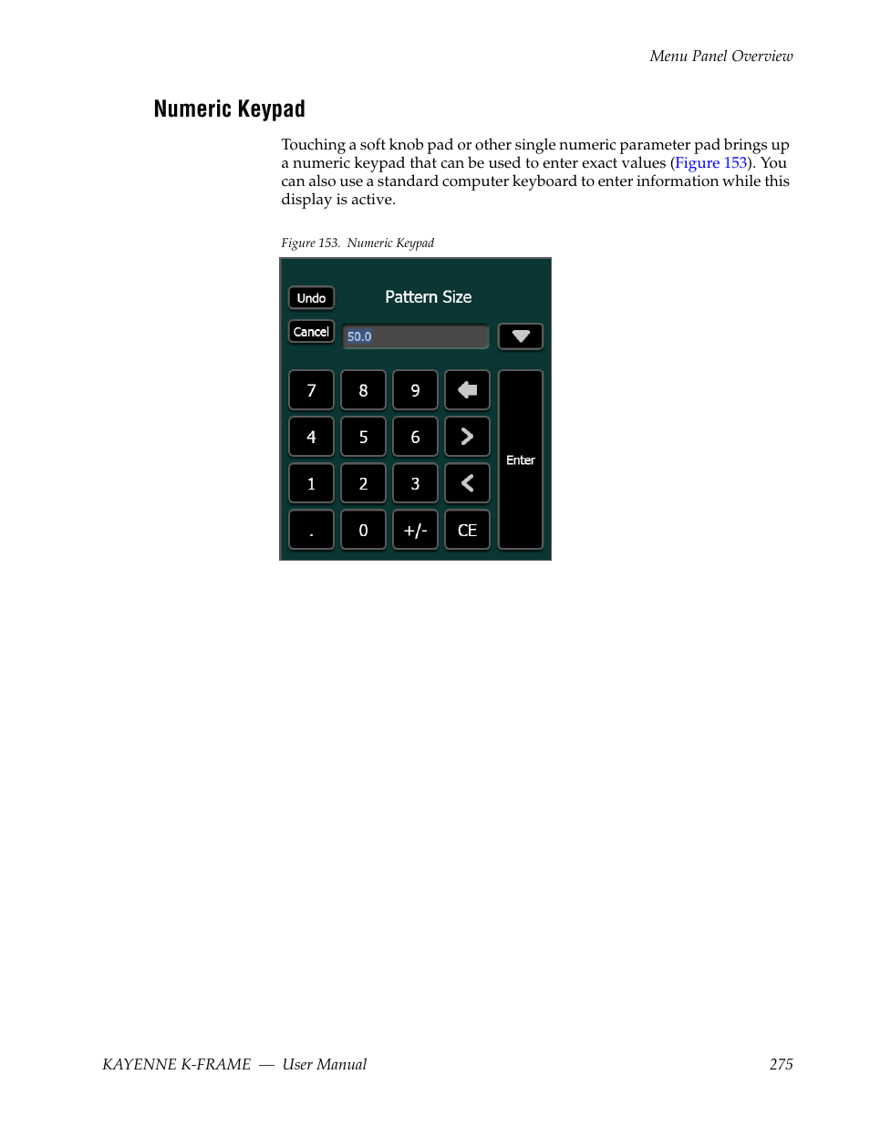 Numeric keypad | Grass Valley Kayenne K-Frame v.7.0 User Manual | Page 275 / 460