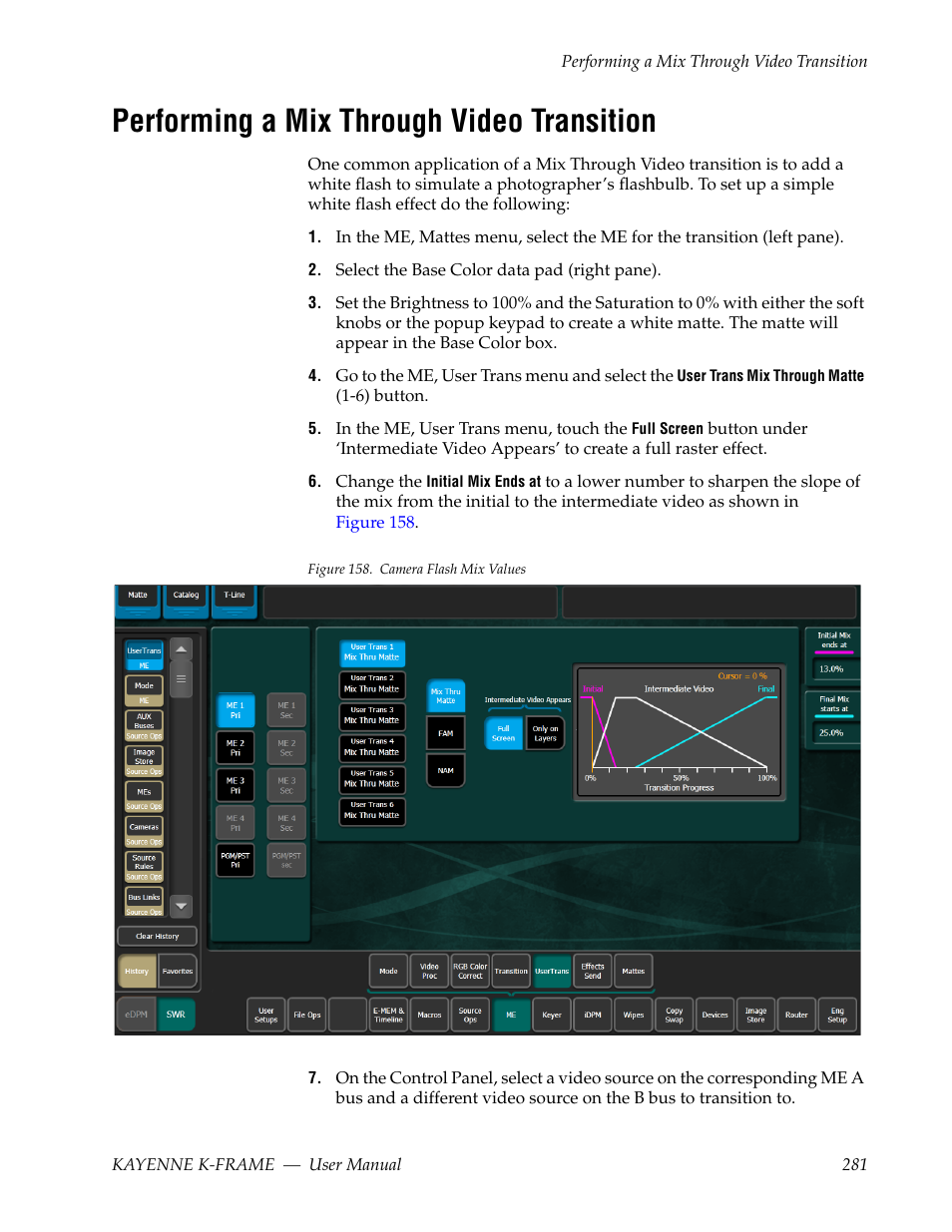 Performing a mix through video transition | Grass Valley Kayenne K-Frame v.7.0 User Manual | Page 281 / 460