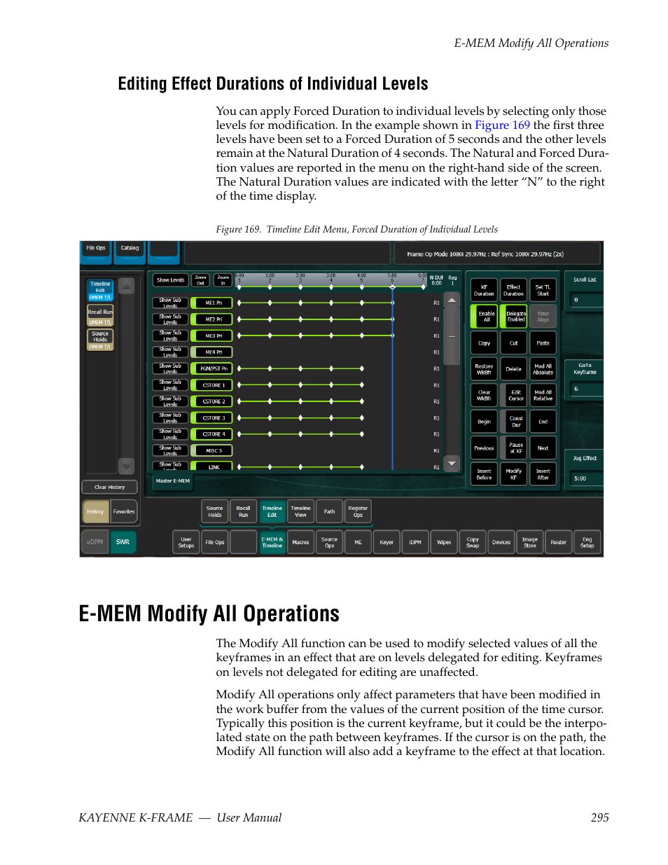 Editing effect durations of individual levels, E-mem modify all operations | Grass Valley Kayenne K-Frame v.7.0 User Manual | Page 295 / 460