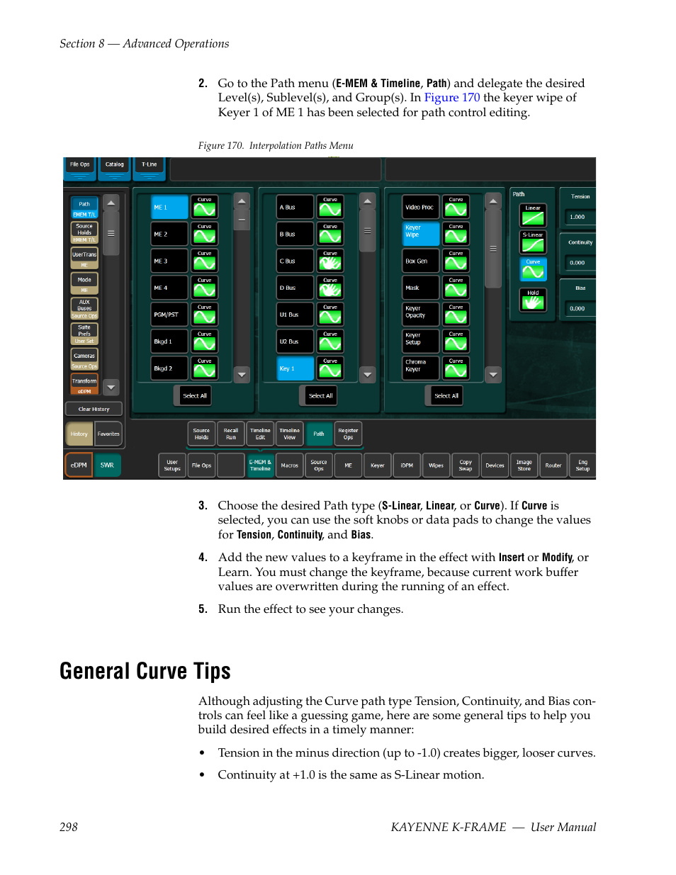 General curve tips | Grass Valley Kayenne K-Frame v.7.0 User Manual | Page 298 / 460