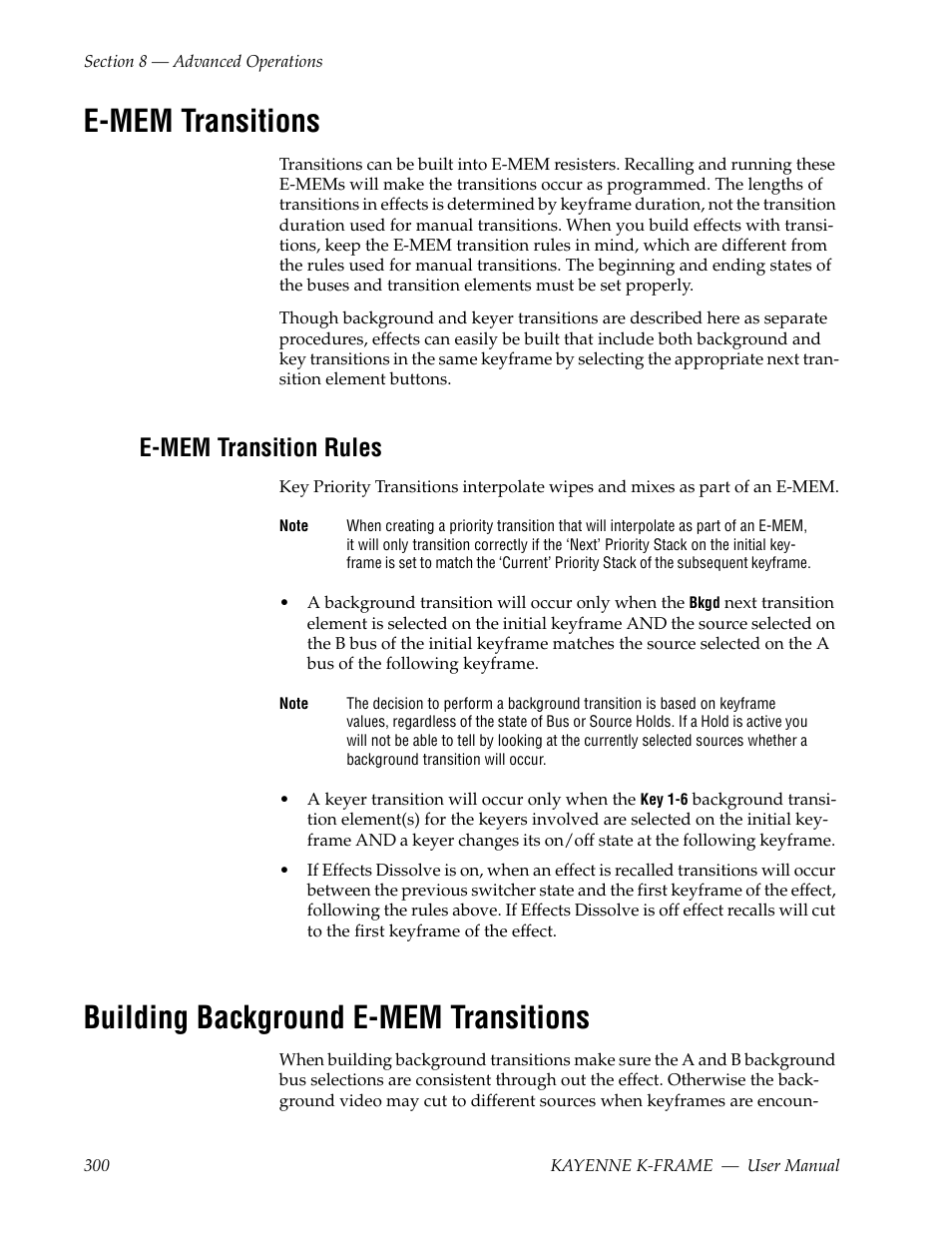 E-mem transitions, E-mem transition rules, Building background e-mem transitions | Grass Valley Kayenne K-Frame v.7.0 User Manual | Page 300 / 460