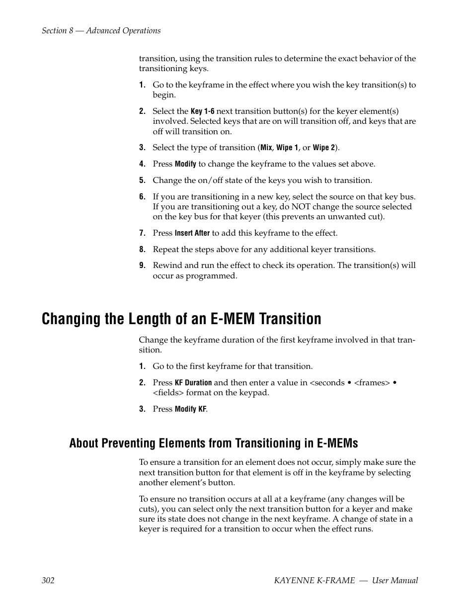 Changing the length of an e-mem transition | Grass Valley Kayenne K-Frame v.7.0 User Manual | Page 302 / 460