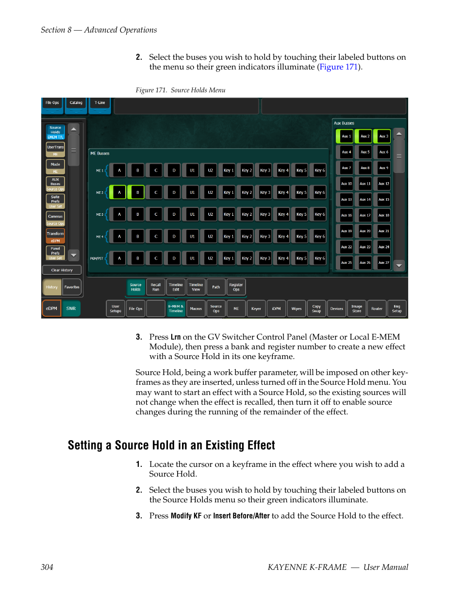 Setting a source hold in an existing effect | Grass Valley Kayenne K-Frame v.7.0 User Manual | Page 304 / 460