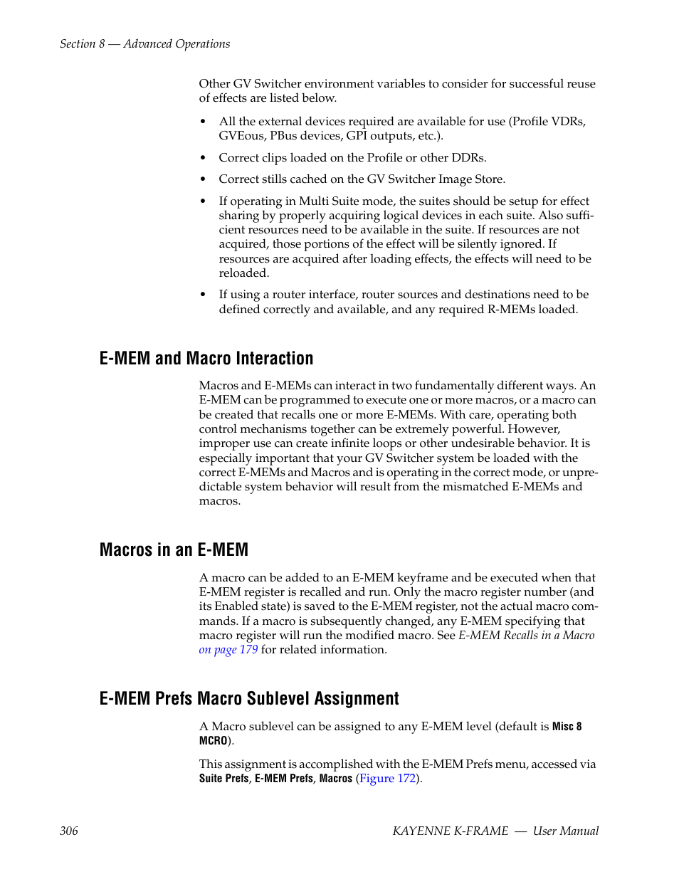 E-mem and macro interaction, Macros in an e-mem, E-mem prefs macro sublevel assignment | Grass Valley Kayenne K-Frame v.7.0 User Manual | Page 306 / 460