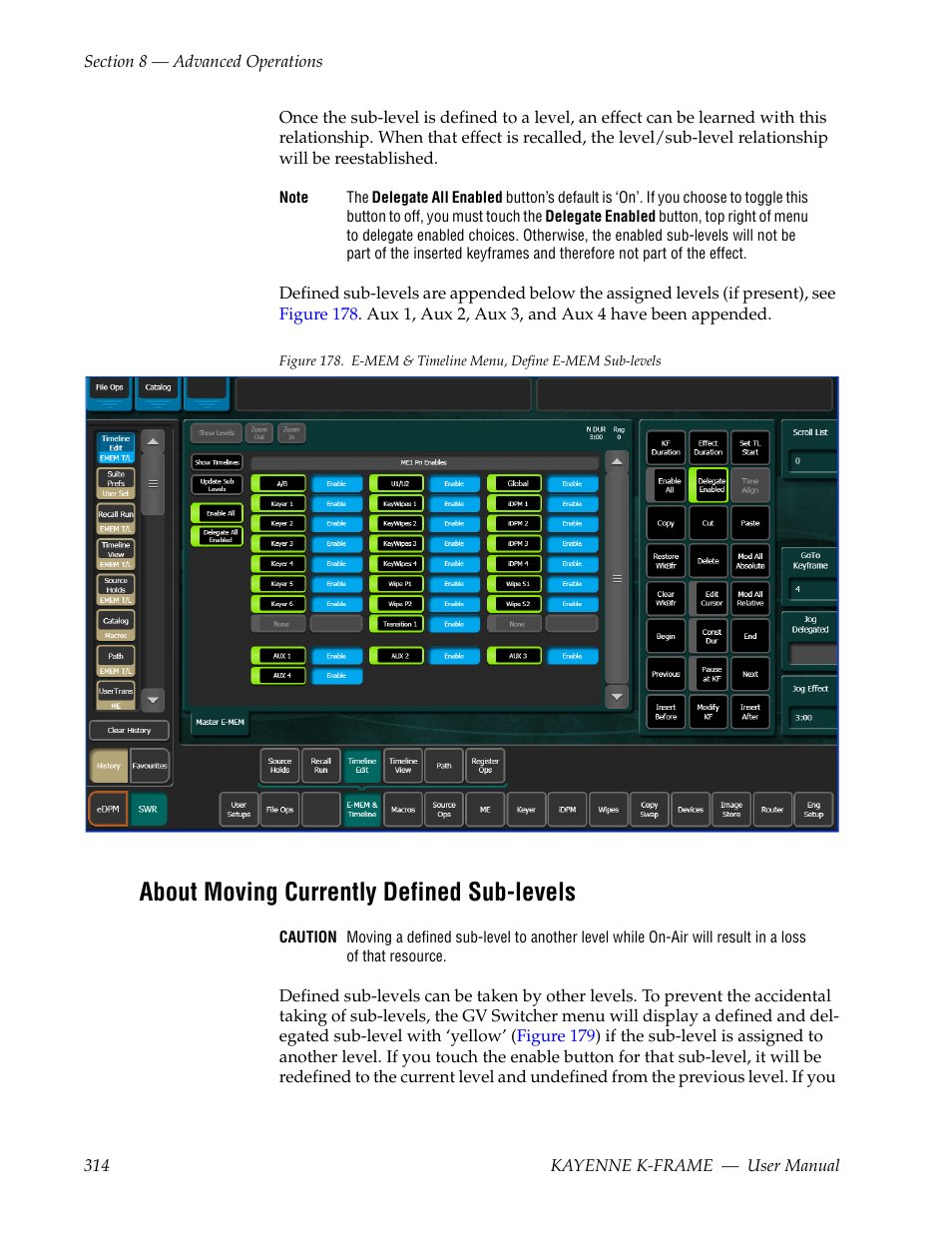 About moving currently defined sub-levels | Grass Valley Kayenne K-Frame v.7.0 User Manual | Page 314 / 460