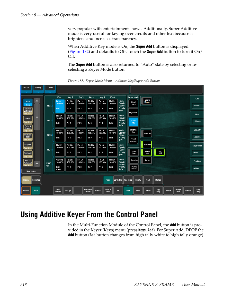 Using additive keyer from the control panel | Grass Valley Kayenne K-Frame v.7.0 User Manual | Page 318 / 460