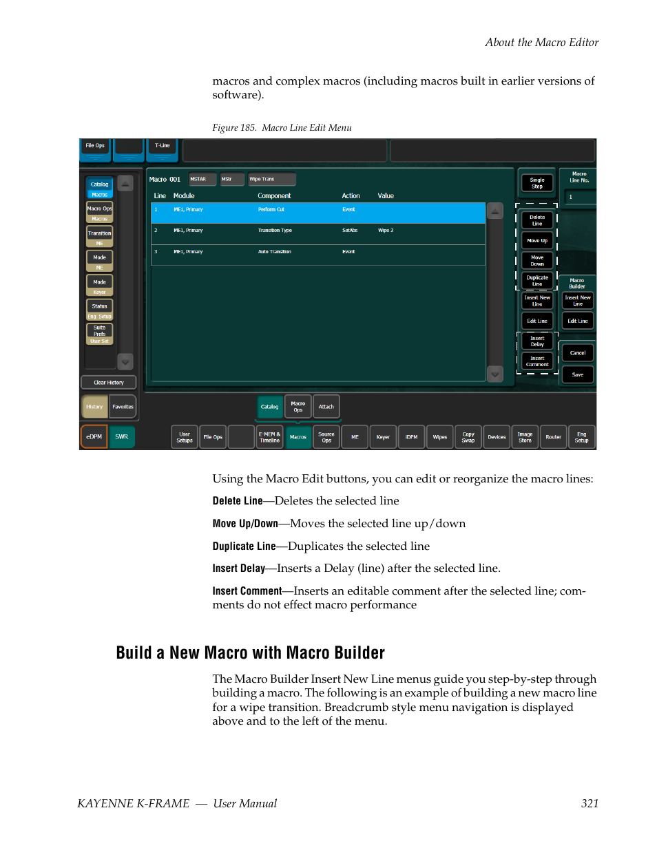 Build a new macro with macro builder | Grass Valley Kayenne K-Frame v.7.0 User Manual | Page 321 / 460