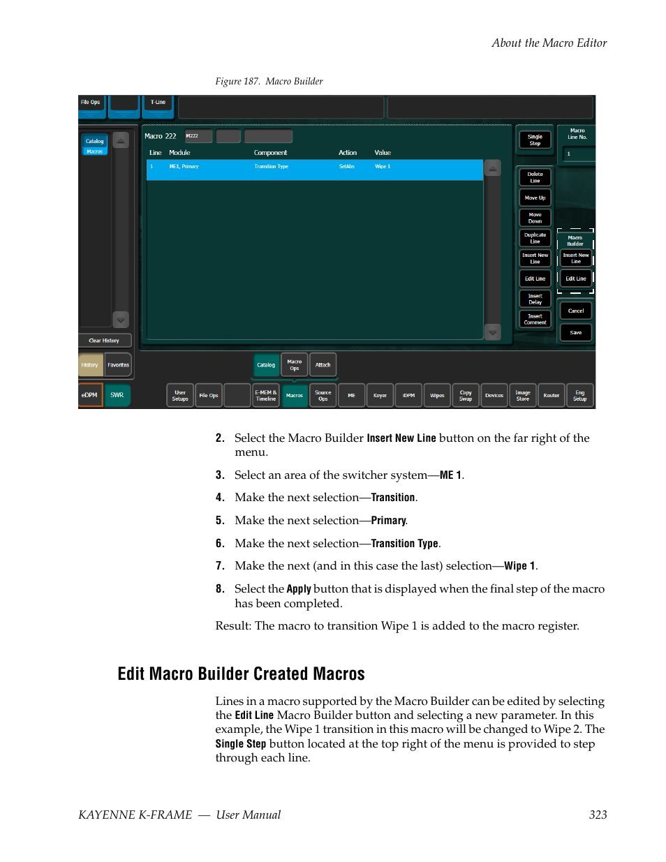 Edit macro builder created macros | Grass Valley Kayenne K-Frame v.7.0 User Manual | Page 323 / 460