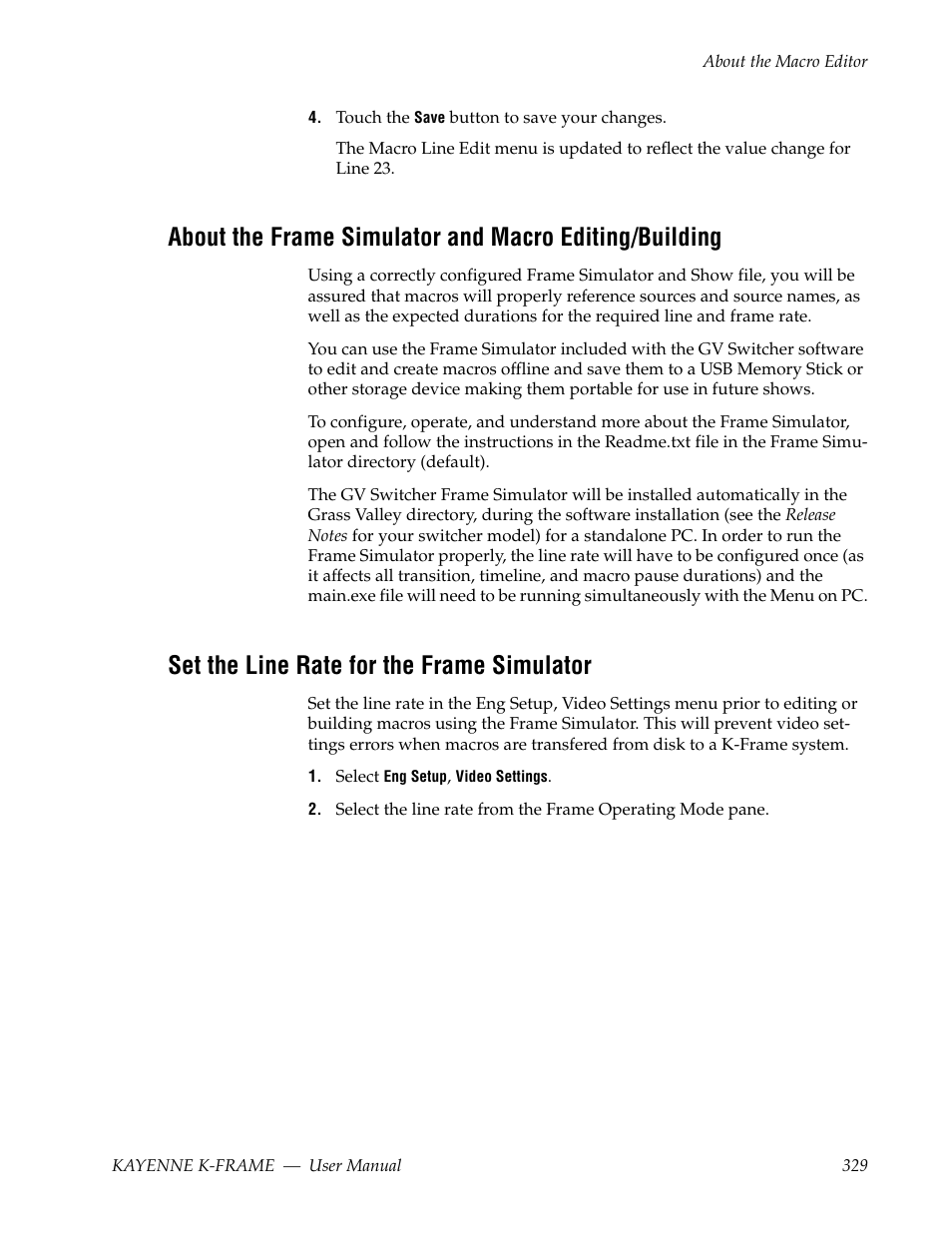 Set the line rate for the frame simulator | Grass Valley Kayenne K-Frame v.7.0 User Manual | Page 329 / 460