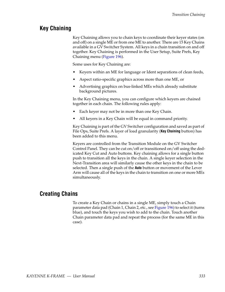 Key chaining, Creating chains | Grass Valley Kayenne K-Frame v.7.0 User Manual | Page 333 / 460
