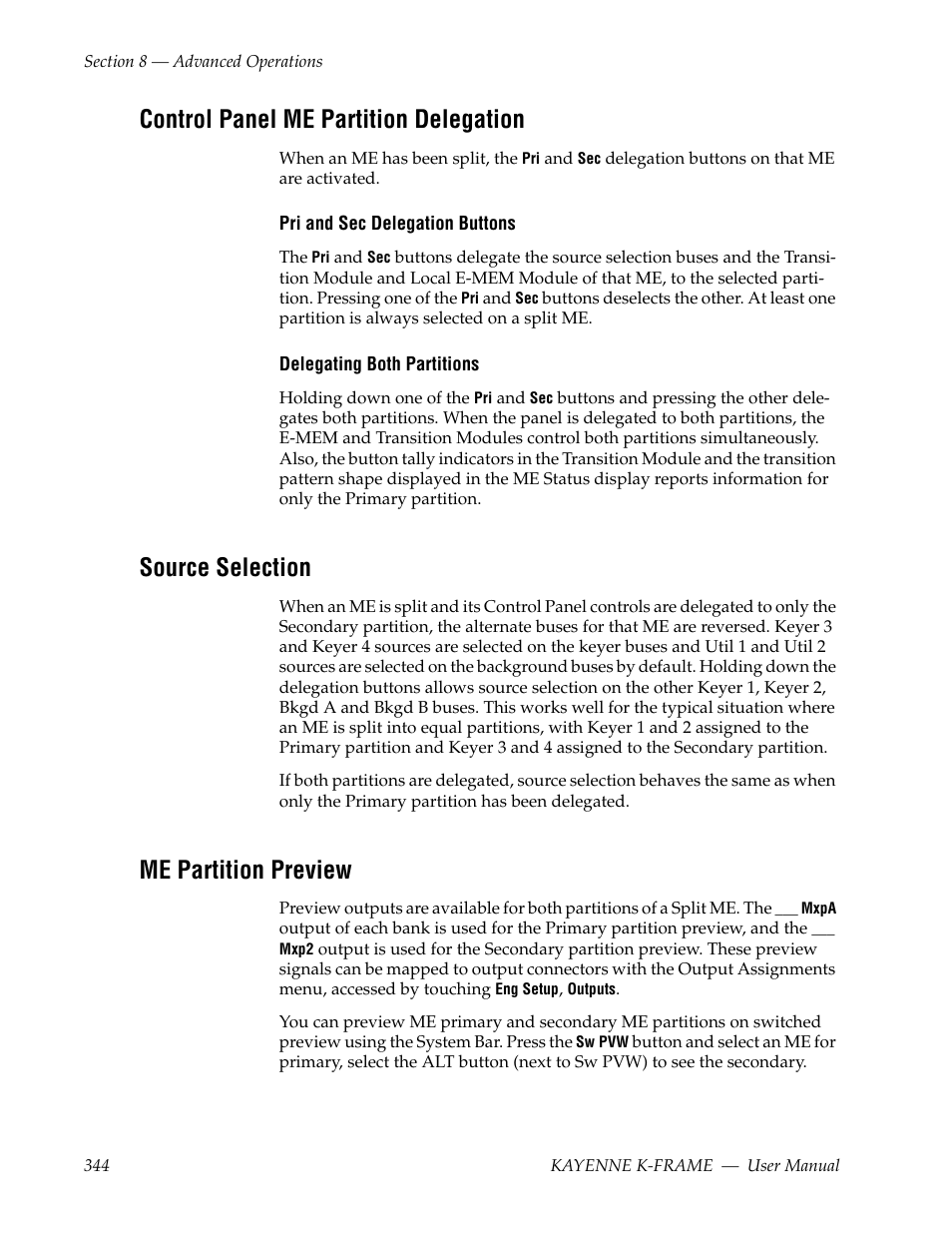 Control panel me partition delegation, Source selection, Me partition preview | Grass Valley Kayenne K-Frame v.7.0 User Manual | Page 344 / 460