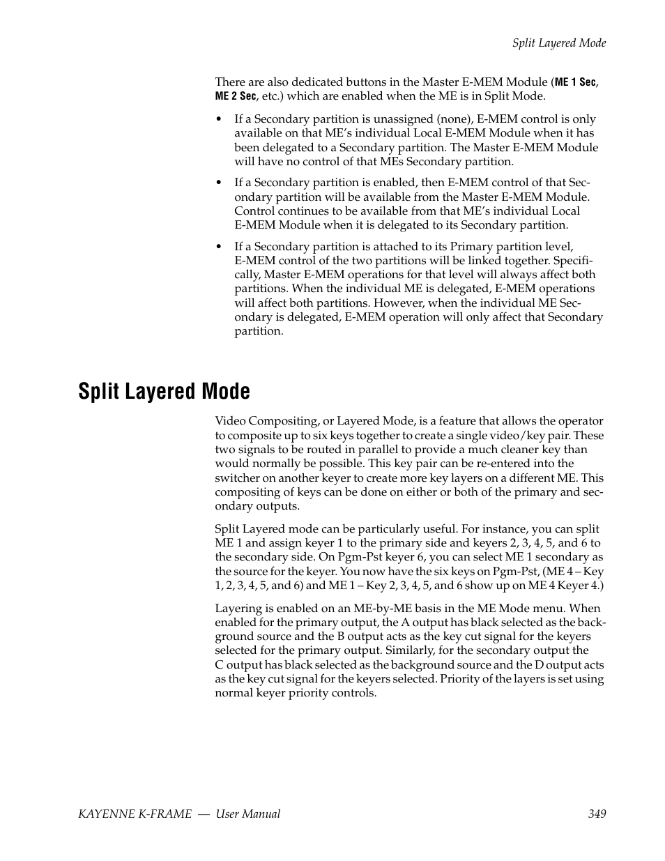 Split layered mode | Grass Valley Kayenne K-Frame v.7.0 User Manual | Page 349 / 460