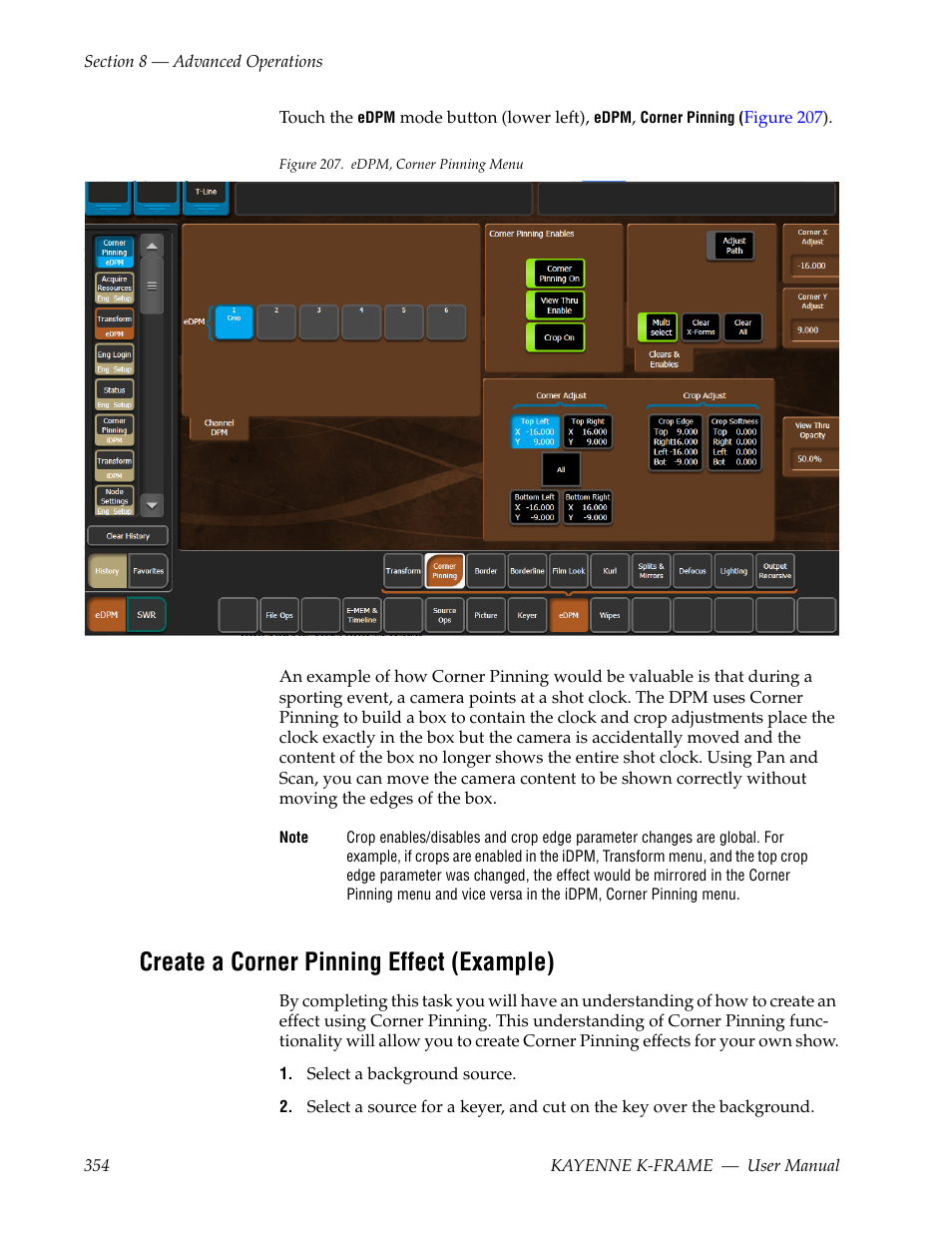 Create a corner pinning effect (example) | Grass Valley Kayenne K-Frame v.7.0 User Manual | Page 354 / 460