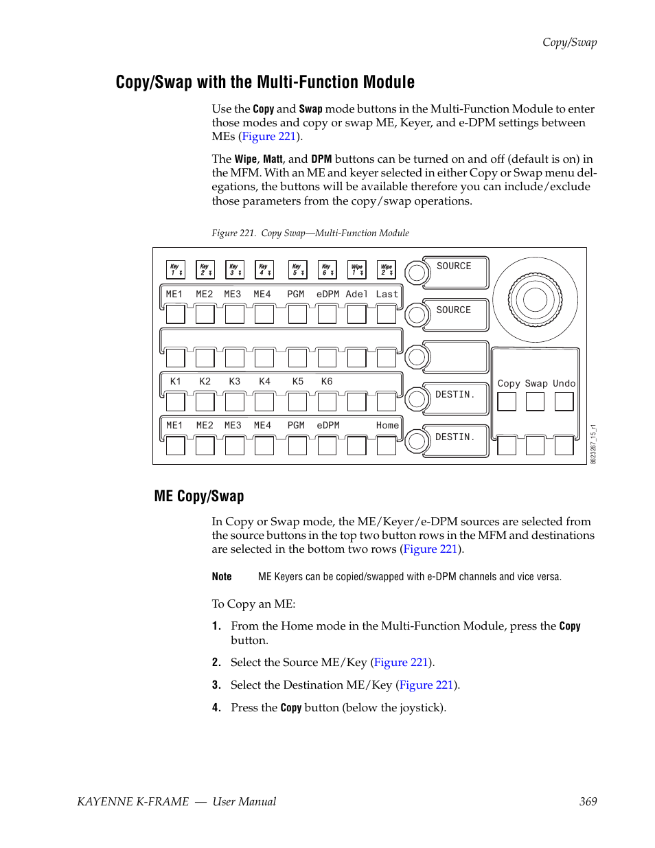 Copy/swap with the multi-function module, Me copy/swap | Grass Valley Kayenne K-Frame v.7.0 User Manual | Page 369 / 460