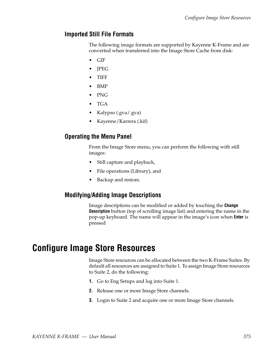Imported still file formats, Operating the menu panel, Modifying/adding image descriptions | Configure image store resources | Grass Valley Kayenne K-Frame v.7.0 User Manual | Page 375 / 460