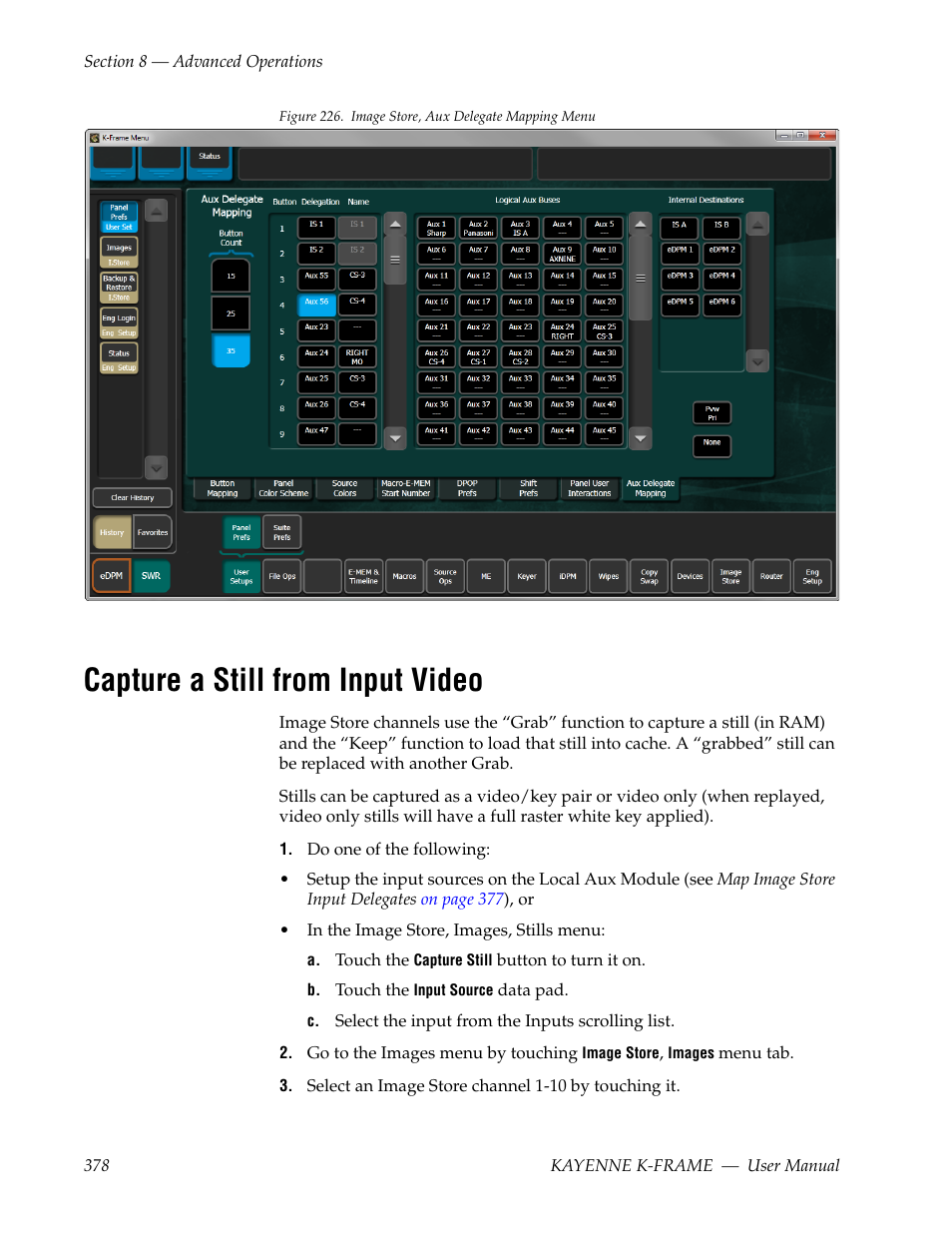 Capture a still from input video, Figure 226 | Grass Valley Kayenne K-Frame v.7.0 User Manual | Page 378 / 460