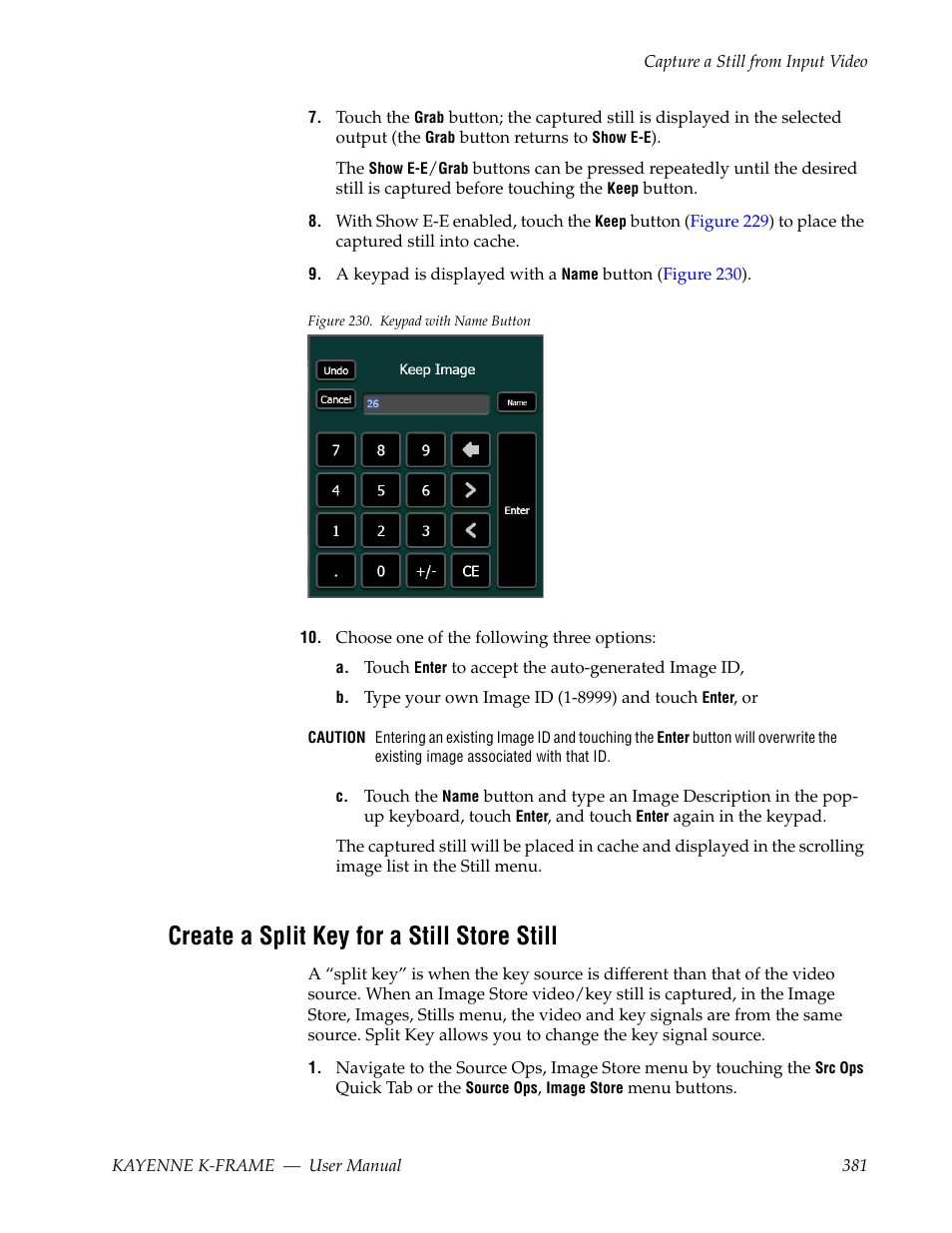 Create a split key for a still store still | Grass Valley Kayenne K-Frame v.7.0 User Manual | Page 381 / 460