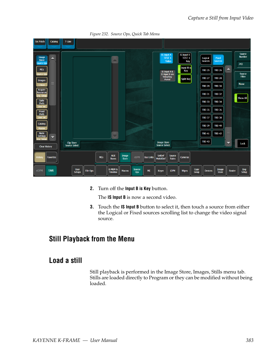 Still playback from the menu, Load a still, Still playback from the menu load a still | Grass Valley Kayenne K-Frame v.7.0 User Manual | Page 383 / 460