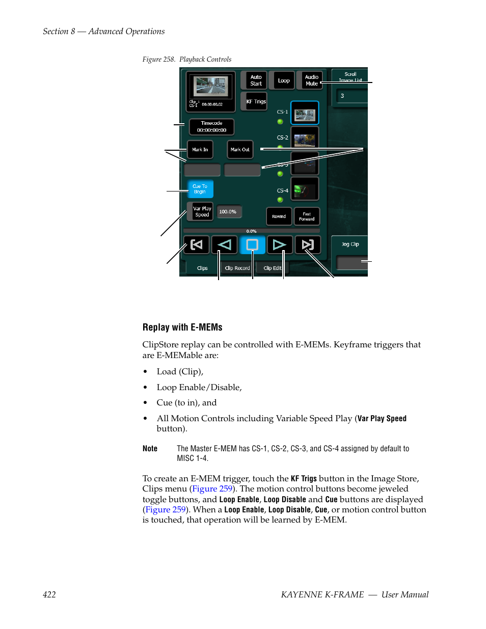 Figure 258, Replay with e-mems | Grass Valley Kayenne K-Frame v.7.0 User Manual | Page 422 / 460