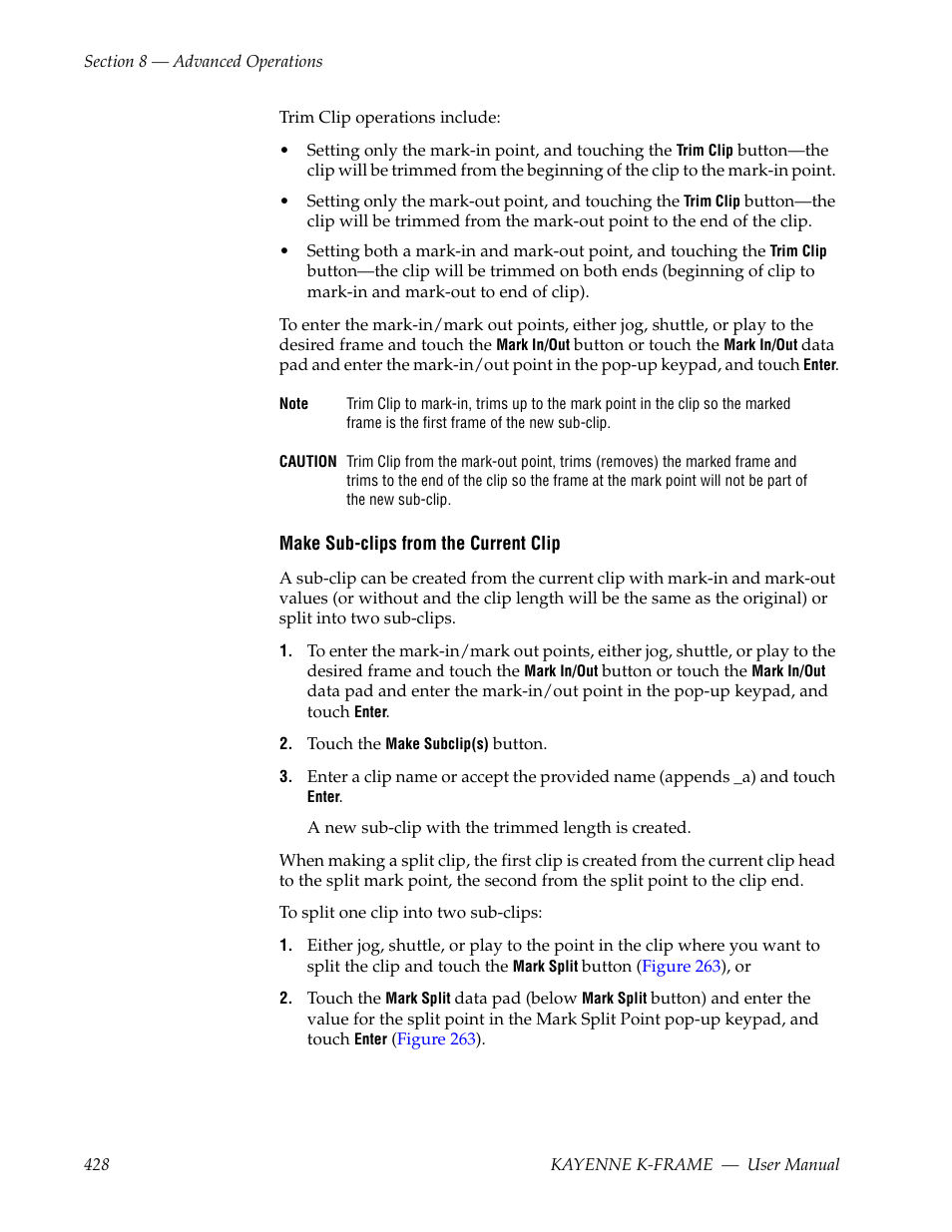 Make sub-clips from the current clip | Grass Valley Kayenne K-Frame v.7.0 User Manual | Page 428 / 460