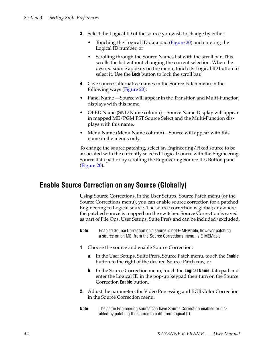 Enable source correction on any source (globally) | Grass Valley Kayenne K-Frame v.7.0 User Manual | Page 44 / 460