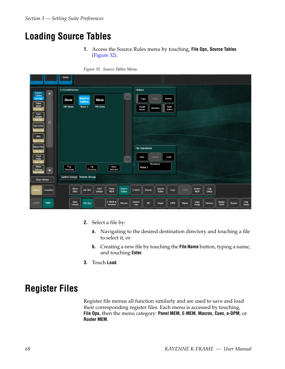 Loading source tables, Register files | Grass Valley Kayenne K-Frame v.7.0 User Manual | Page 68 / 460