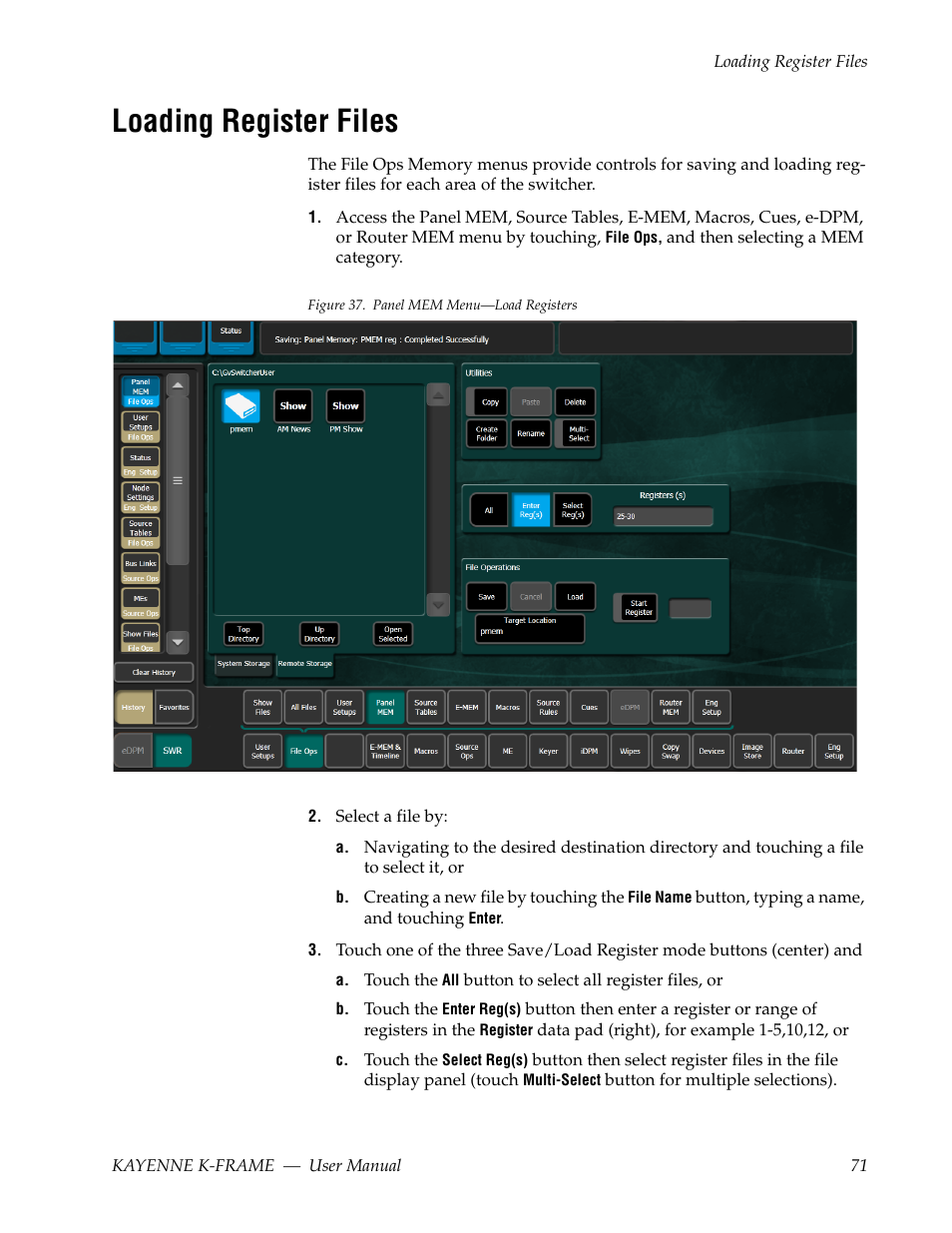 Loading register files | Grass Valley Kayenne K-Frame v.7.0 User Manual | Page 71 / 460