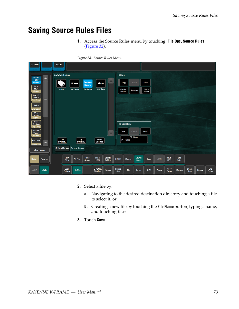 Saving source rules files | Grass Valley Kayenne K-Frame v.7.0 User Manual | Page 73 / 460