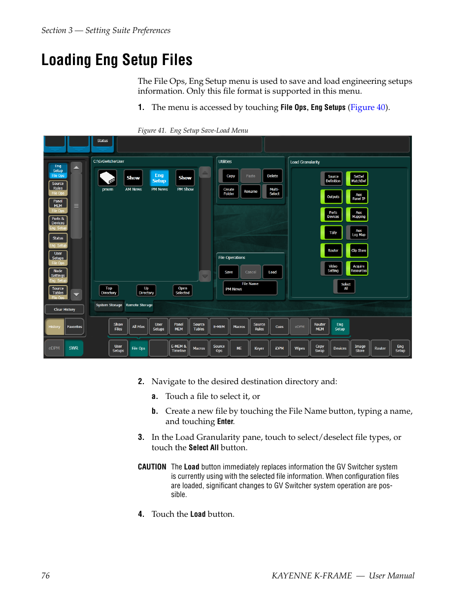 Loading eng setup files | Grass Valley Kayenne K-Frame v.7.0 User Manual | Page 76 / 460