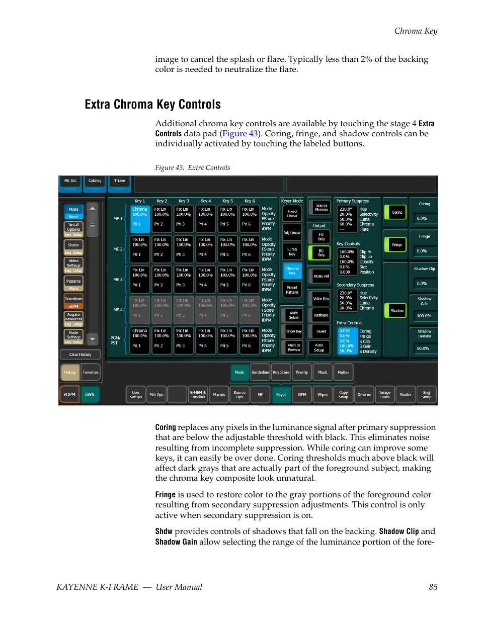 Extra chroma key controls | Grass Valley Kayenne K-Frame v.7.0 User Manual | Page 85 / 460