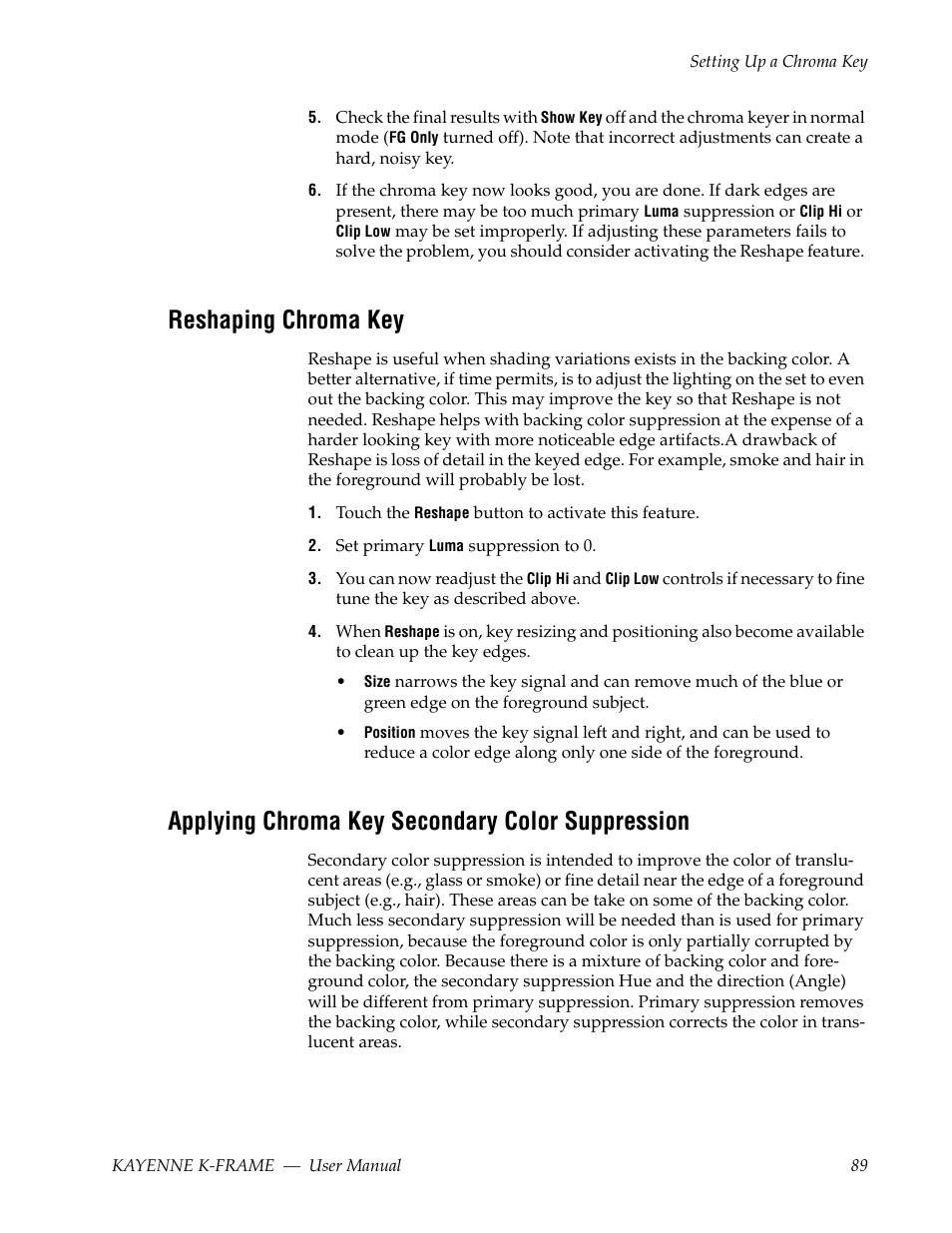Reshaping chroma key, Applying chroma key secondary color suppression | Grass Valley Kayenne K-Frame v.7.0 User Manual | Page 89 / 460