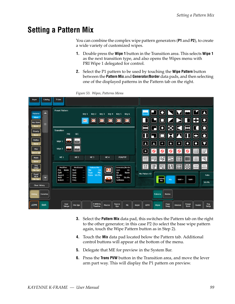 Setting a pattern mix | Grass Valley Kayenne K-Frame v.7.0 User Manual | Page 99 / 460