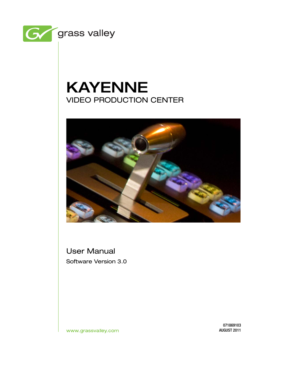 Grass Valley Kayenne v.3.0 User Manual | 480 pages