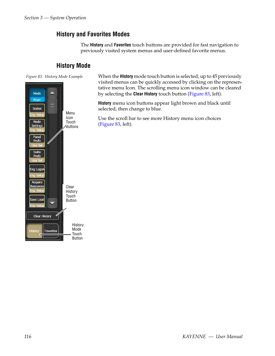 History and favorites modes, History mode | Grass Valley Kayenne v.3.0 User Manual | Page 116 / 480