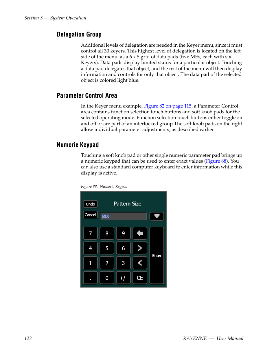 Delegation group, Parameter control area, Numeric keypad | Grass Valley Kayenne v.3.0 User Manual | Page 122 / 480