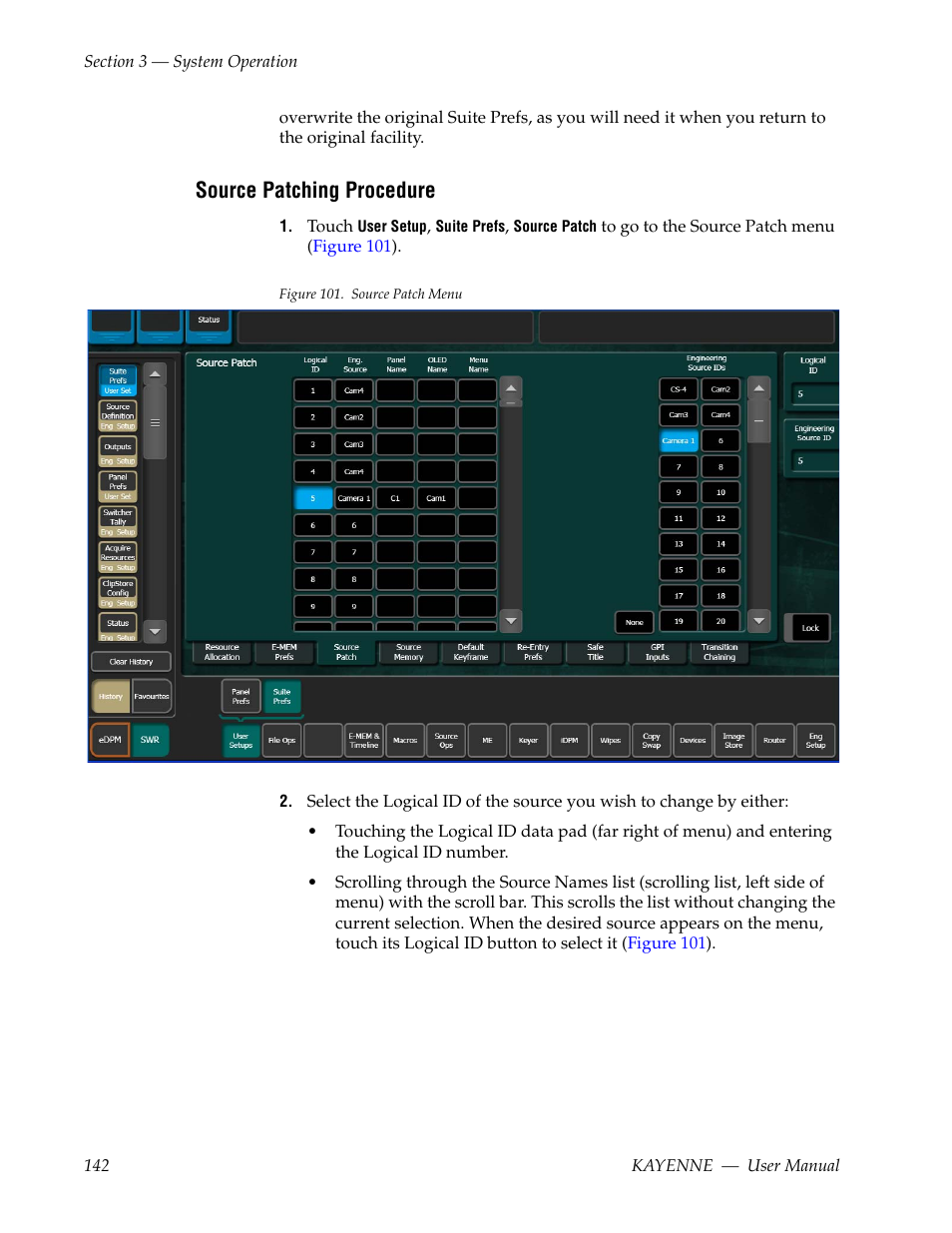 Source patching procedure | Grass Valley Kayenne v.3.0 User Manual | Page 142 / 480