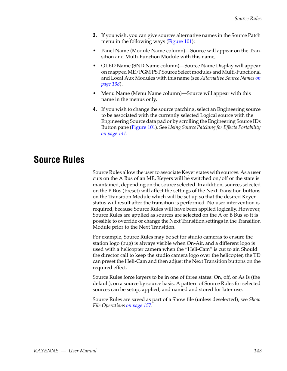 Source rules | Grass Valley Kayenne v.3.0 User Manual | Page 143 / 480
