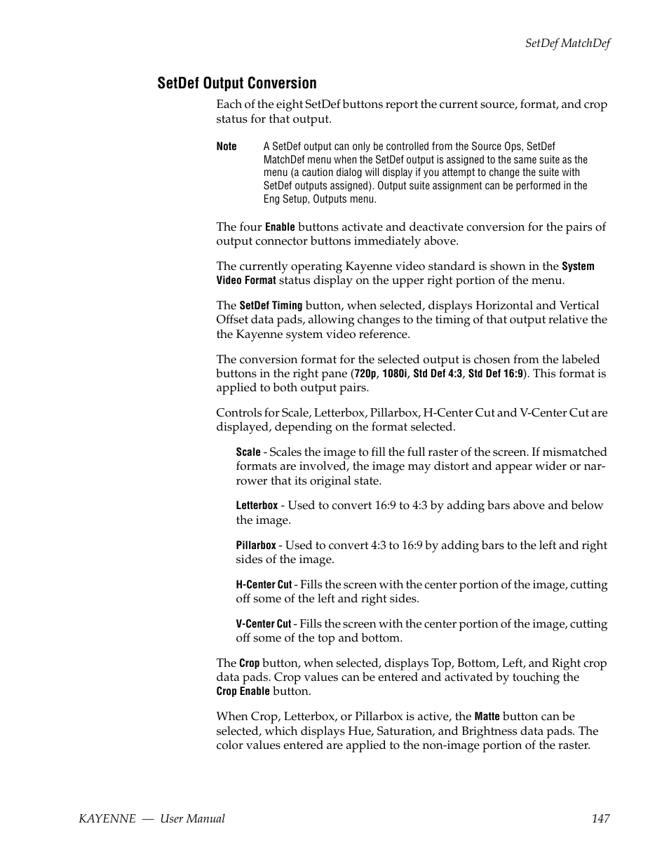 Setdef output conversion | Grass Valley Kayenne v.3.0 User Manual | Page 147 / 480