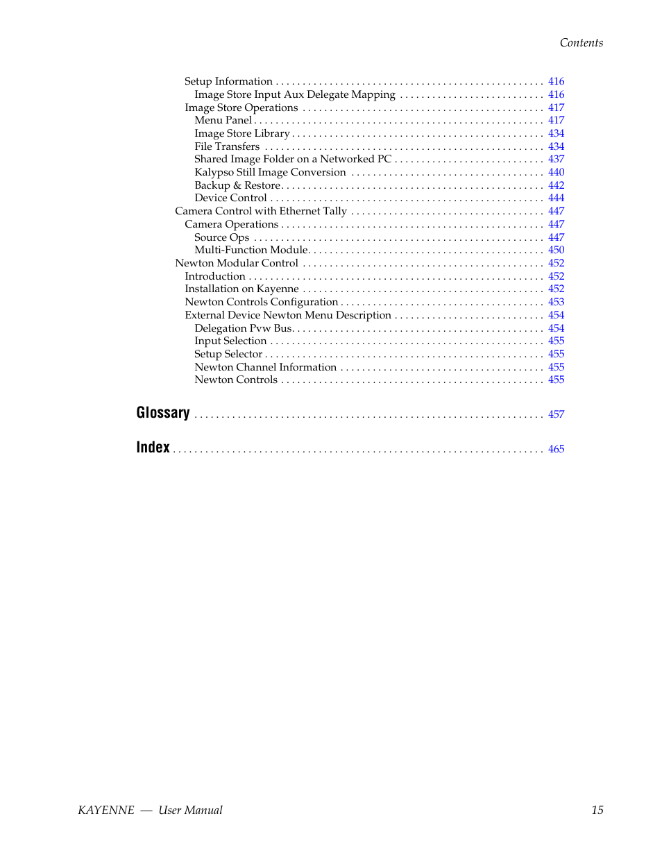 Glossary, Index | Grass Valley Kayenne v.3.0 User Manual | Page 15 / 480