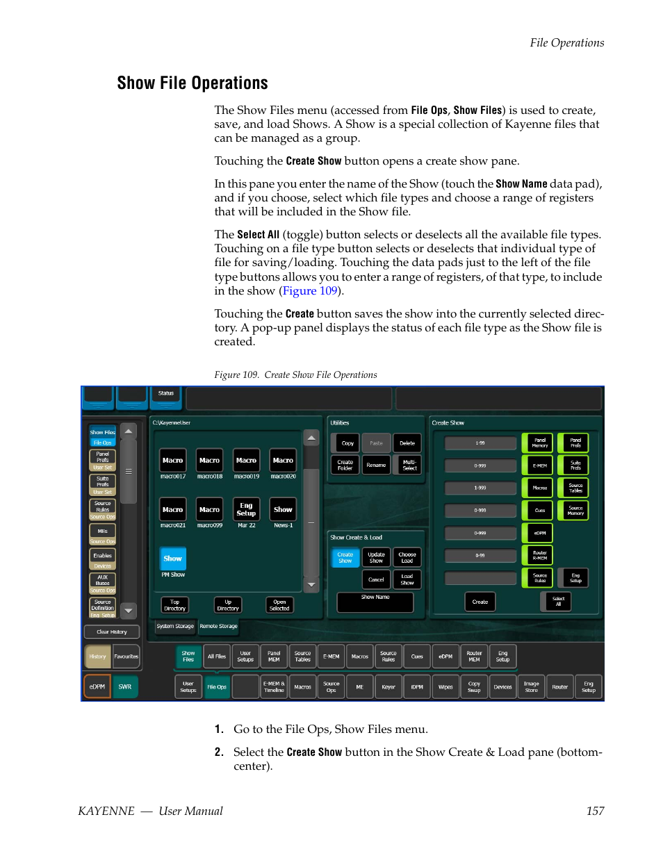 Show file operations | Grass Valley Kayenne v.3.0 User Manual | Page 157 / 480