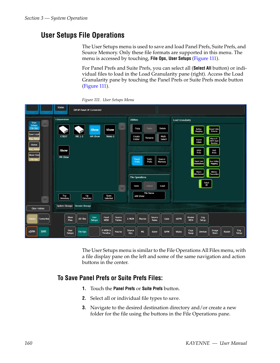 User setups file operations, To save panel prefs or suite prefs files | Grass Valley Kayenne v.3.0 User Manual | Page 160 / 480